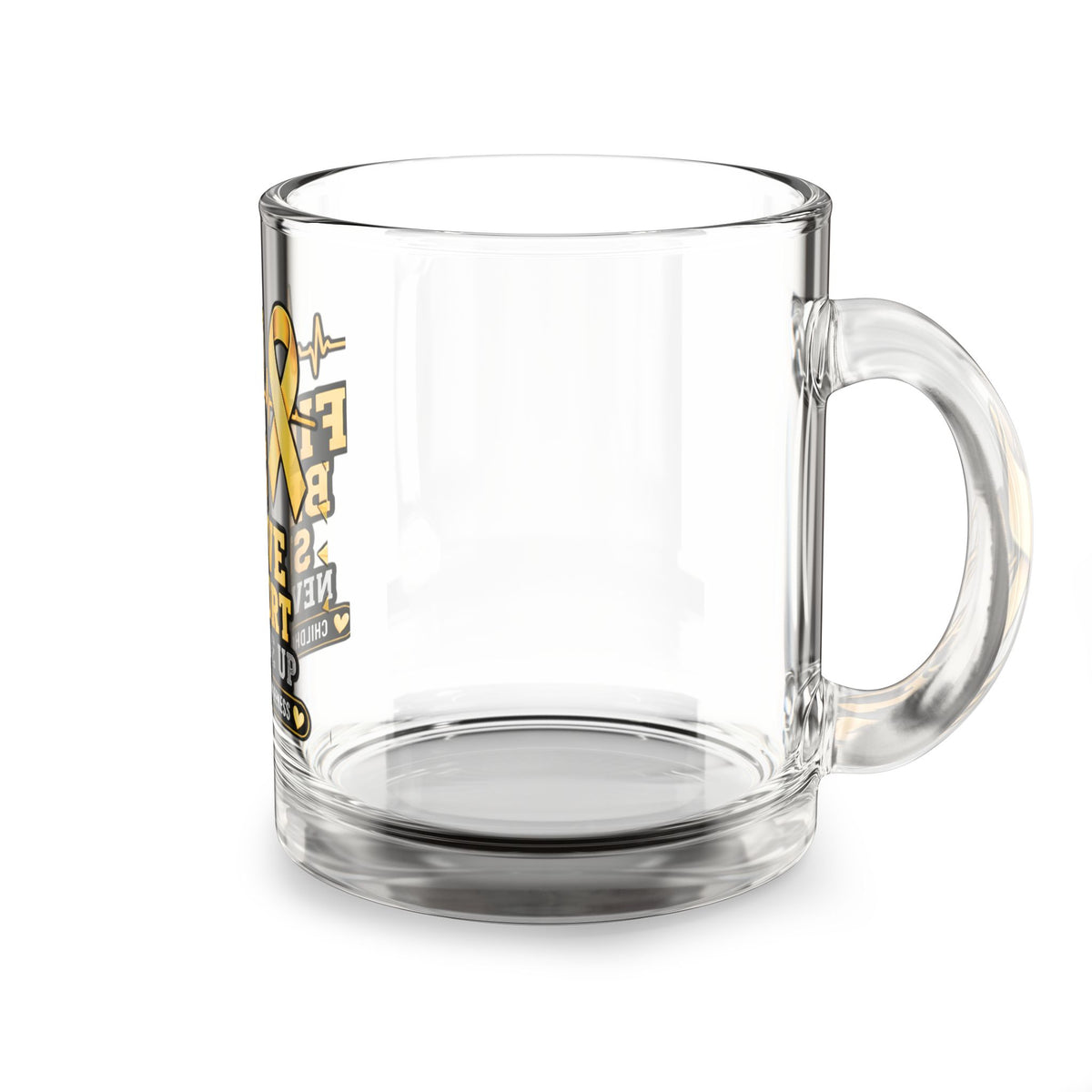 Childhood Cancer Awareness Glass Mug – “Fight Believe Support Never Give Up” 10oz