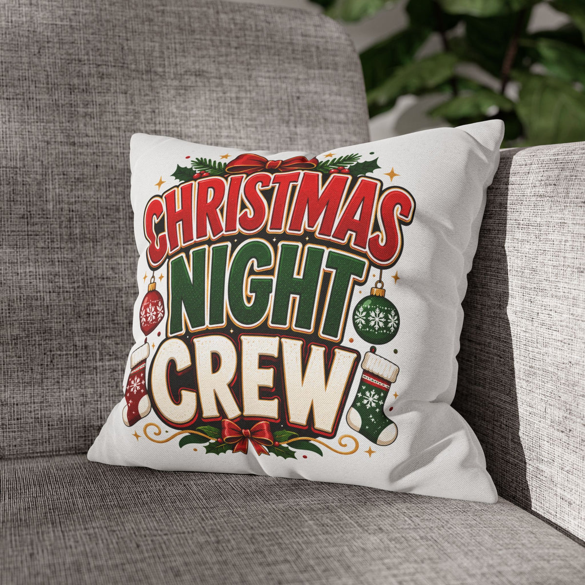 Christmas Night Crew Pillowcase