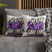 Speak Up Save Lives Pillowcase — Domestic Violence Awareness Accent Pillow
