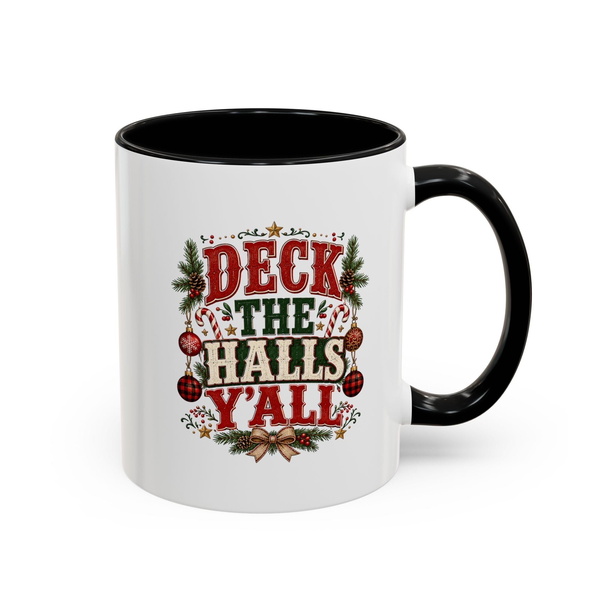 Deck the Halls Y'all Christmas Coffee Mug