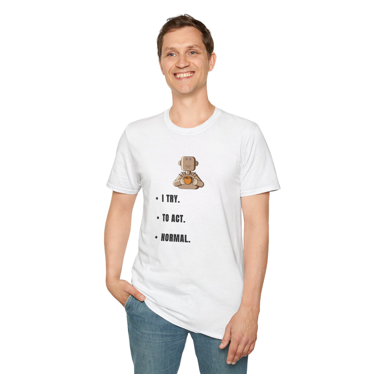 I Try Robot T-Shirt — Cute Minimalist Robot Illustration with 'I TRY.' Text - Trending Now - September 2026