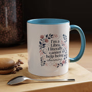 Libra Coffee Mug — "I’m a Libra. I literally cannot help being charming." Floral Accent Tea Mug