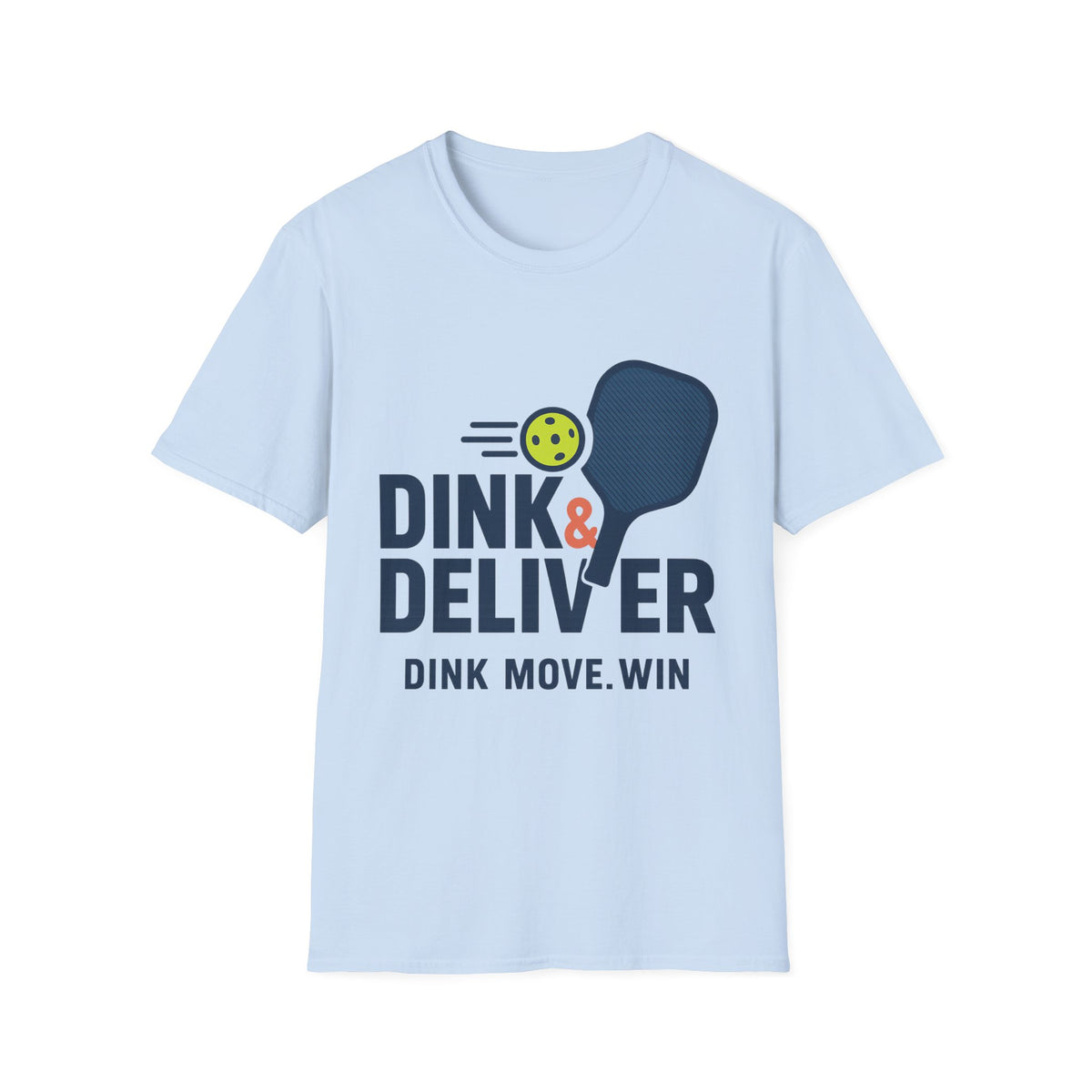 Pickleball Player T‑Shirt — 'Dink. Drive. Deliver.' Graphic Tee for Pickleball Fans - Trending Now - August 2026