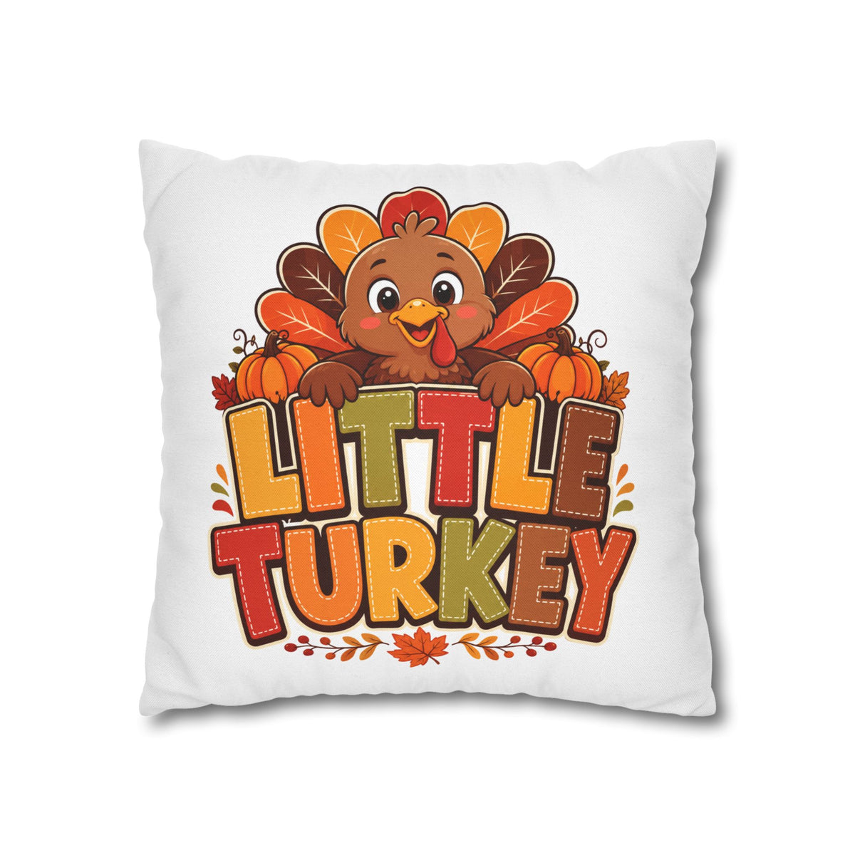 Thanksgiving Little Turkey Throw Pillowcase — Cute Thanksgiving Kids Pillow
