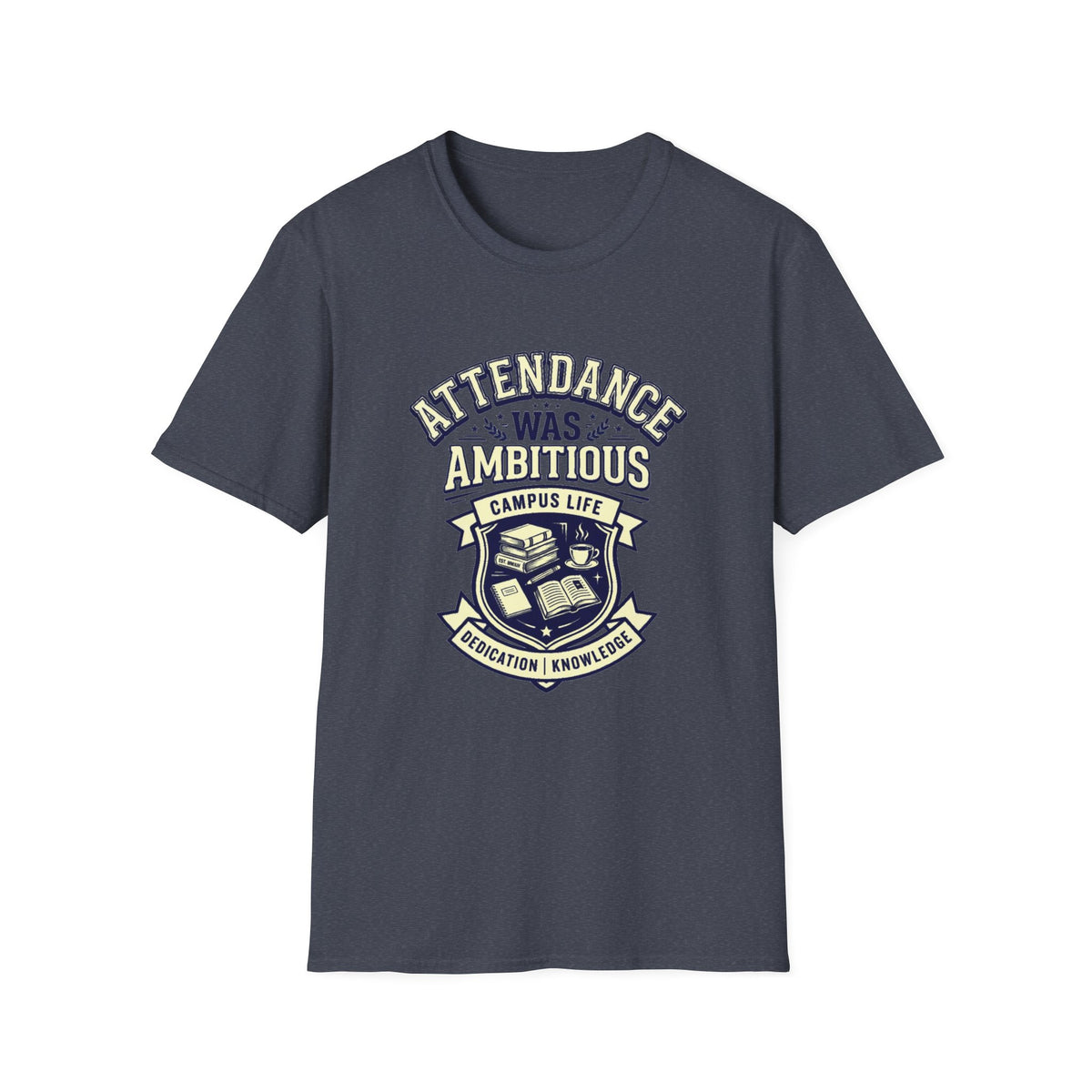 Attendance Ambitious T-Shirt — School Spirit Emblem Tee - Trending Now - August 2026