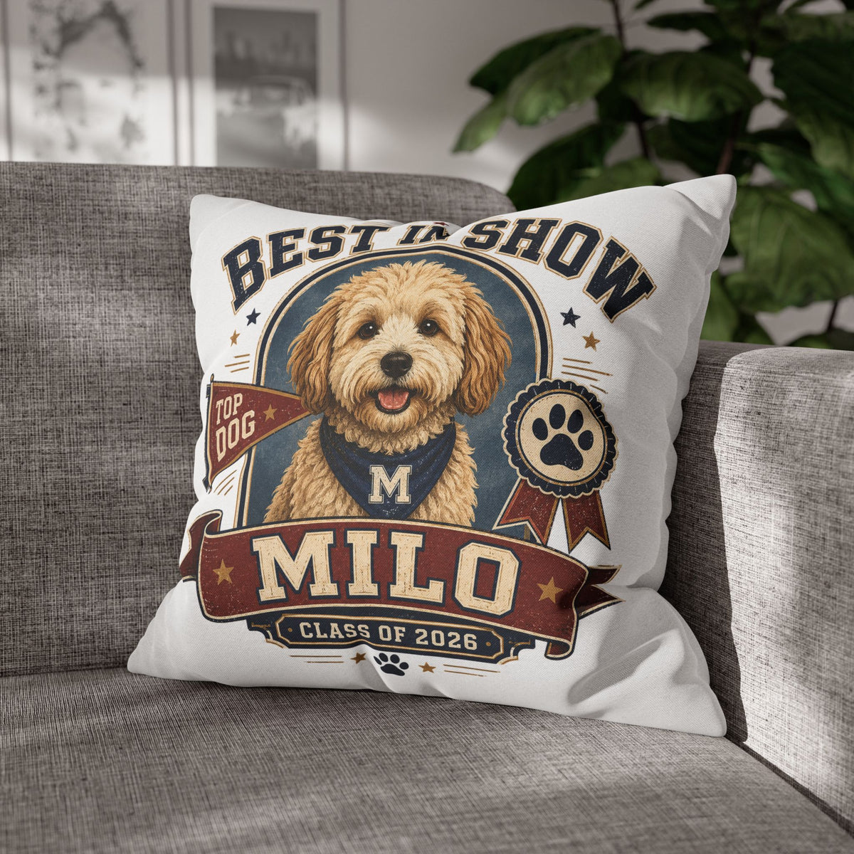 Best in Show Personalized Dog Pillowcase — Custom Name Milo, Class of 2026 Pet Decor Milo Bailey Dog Dad Mom