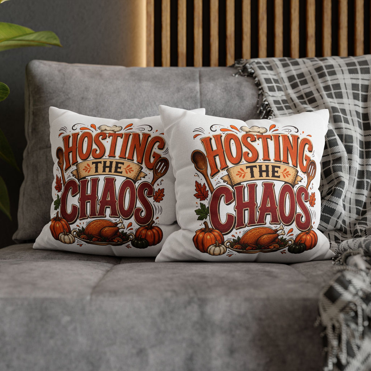 Thanksgiving Throw Pillow — "Hosting the Chaos" Thanksgiving Holiday Decor