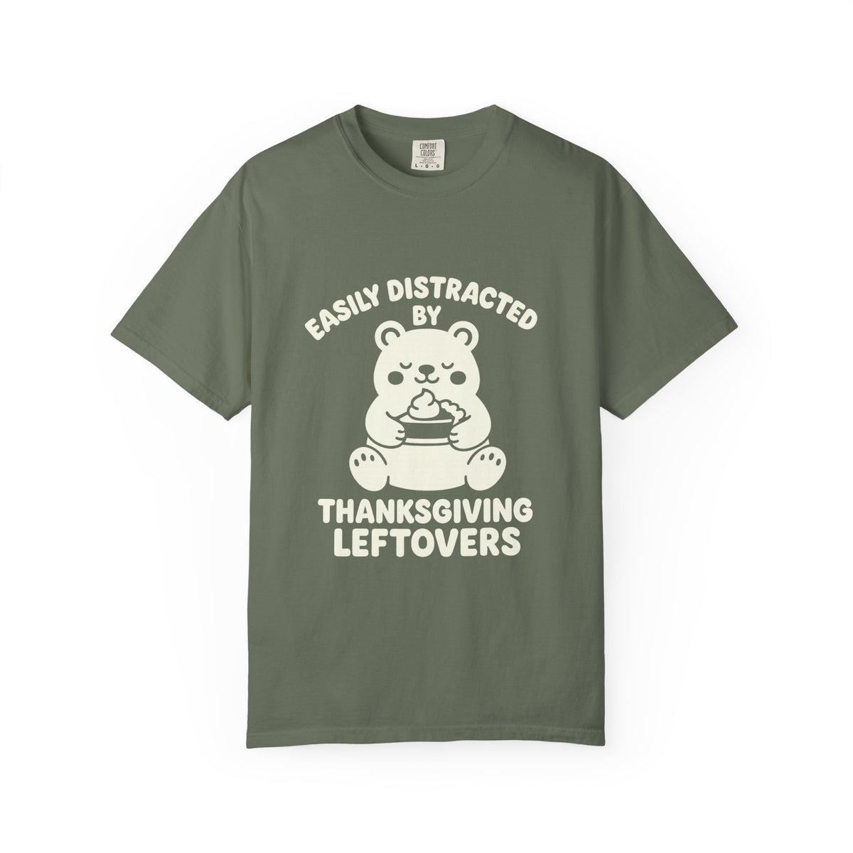 Easily Distracted by Thanksgiving Leftovers T-Shirt — Cute Turkey/Bear Holiday Tee - Trending Now - October 2026