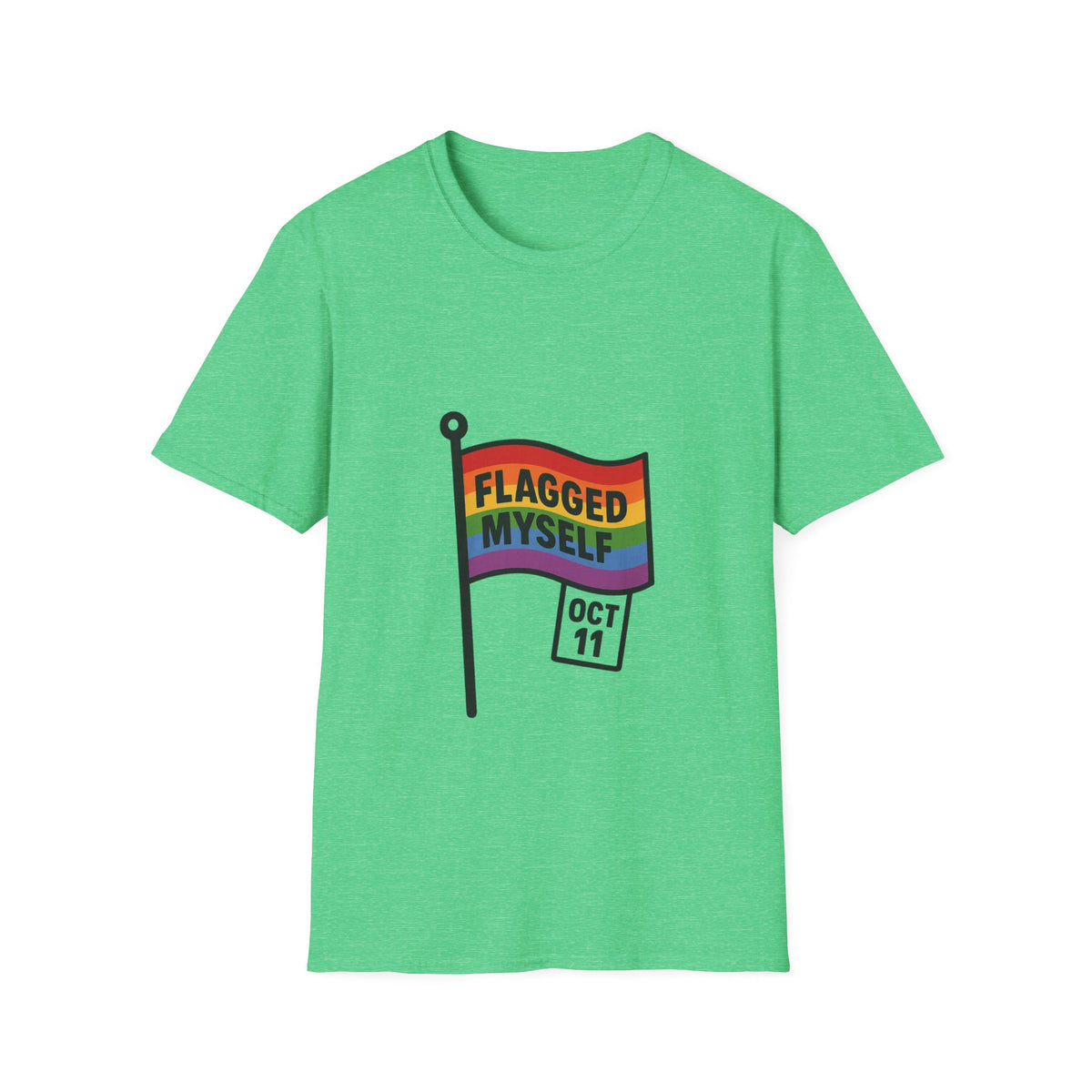 Flagged Myself Rainbow Pride T-Shirt — LGBTQ+ October 11 Awareness Tee - Trending Now - October 2026