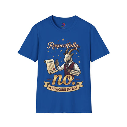 T-Shirt — "Respectfully, No" Capricorn Goat Proposal Funny Zodiac Tee