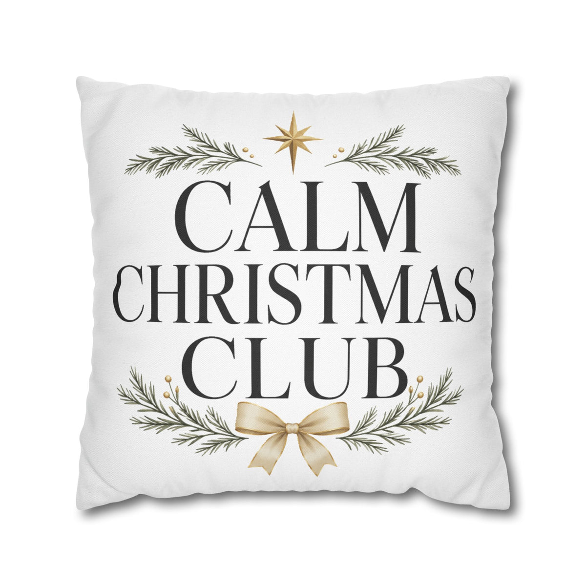 Calm Christmas Club Decorative Pillowcase — Holiday Pine & Gold Bow Throw Cover