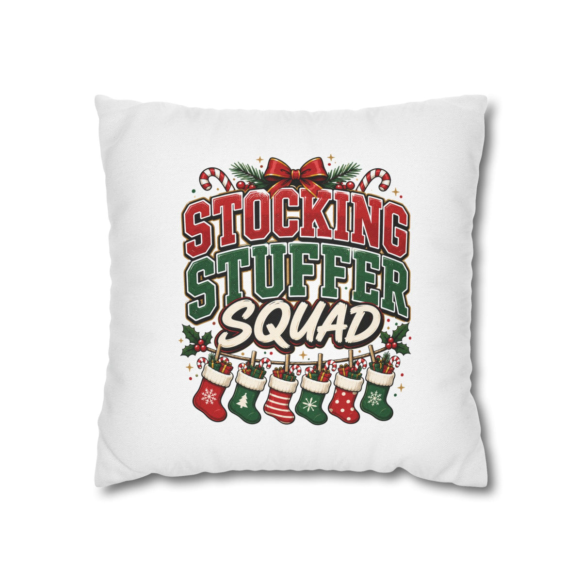 Christmas Stocking Stuffer Squad Holiday Pillowcase — Christmas Decorative Throw Pillow Cover