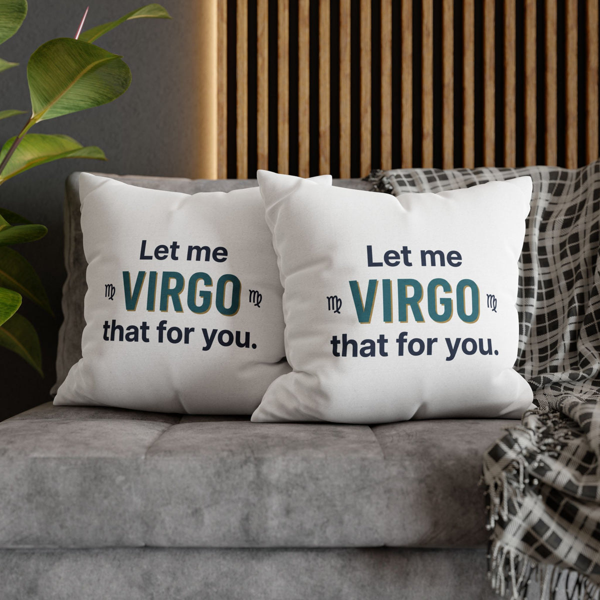 Virgo Pillowcase – "Let Me Virgo That For You" Zodiac Decorative Cushion Cover