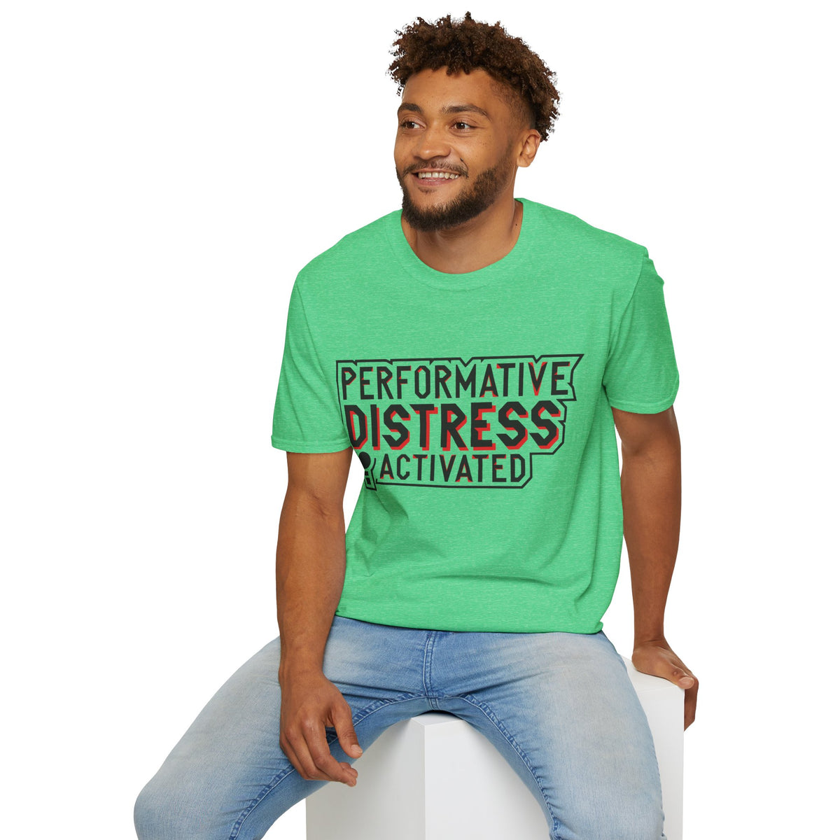 Performative Distress Activated T-Shirt - Trending Now - August 2026