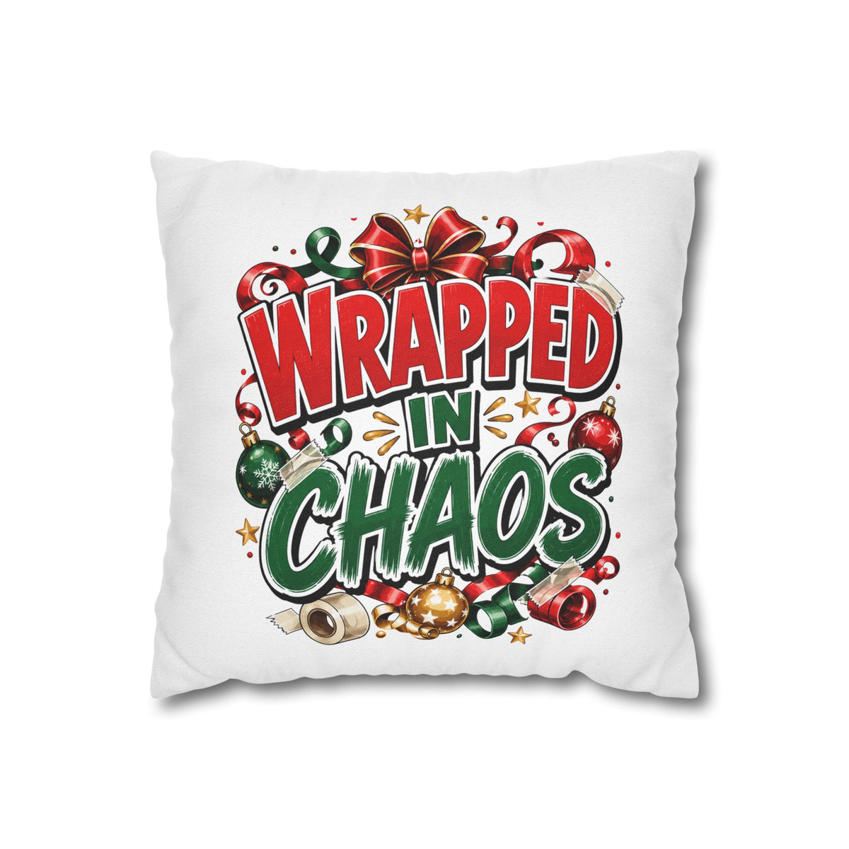 Christmas Wrapped In Chaos Spun Polyester Square Pillowcase