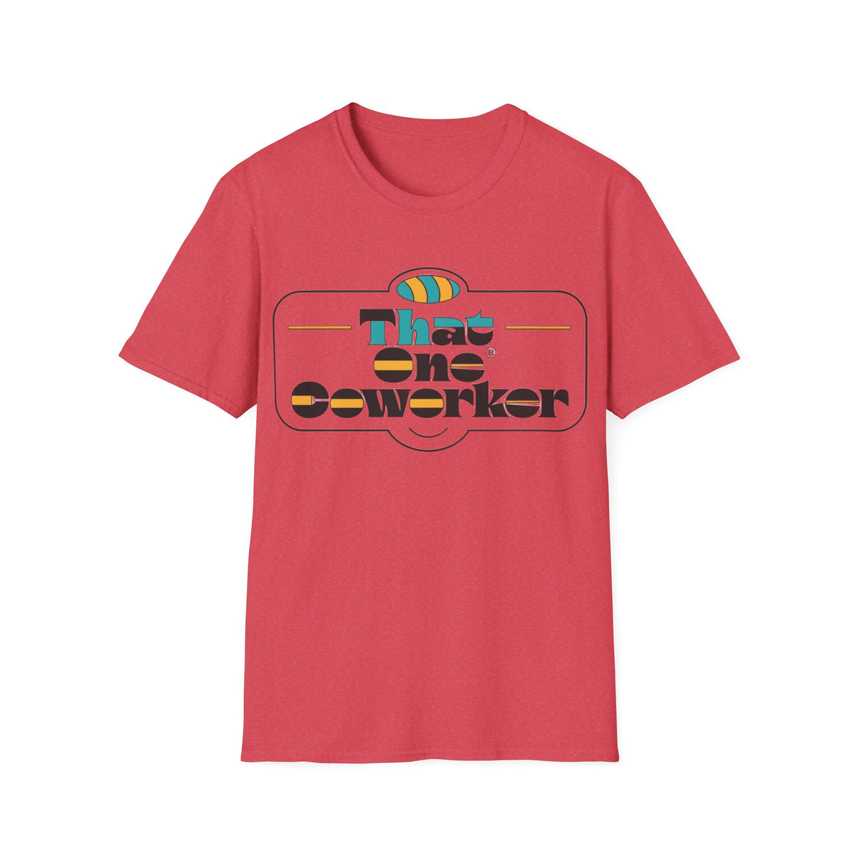 That One Coworker T-Shirt — Funny Retro Office Tee for Coworkers - Trending Now - August 2026