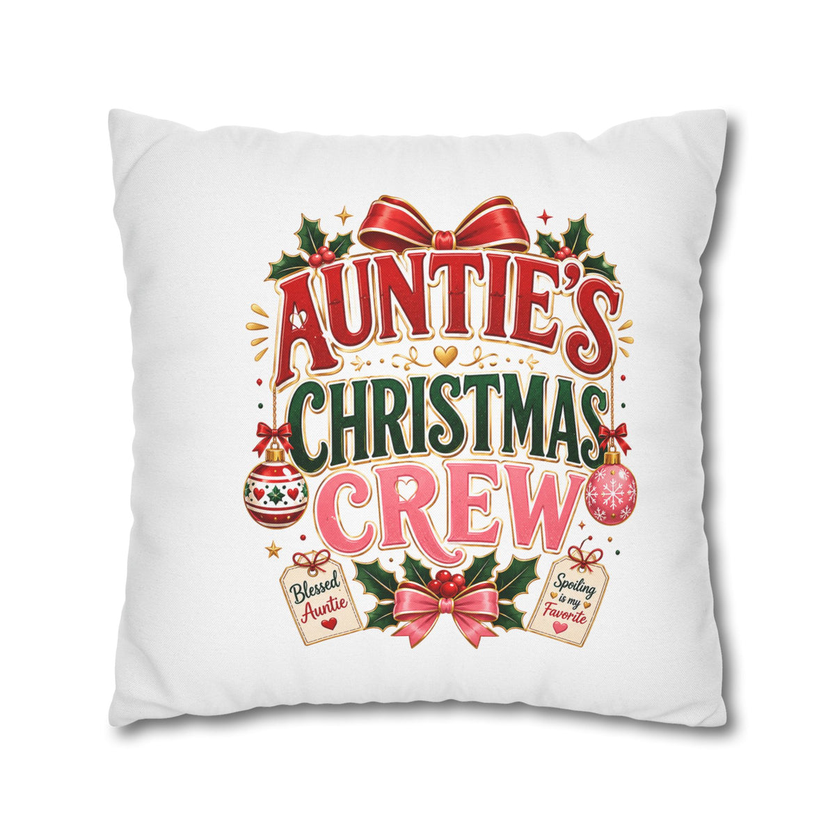 Auntie's Christmas Crew Pillowcase — Festive Holiday Decorative Throw Pillow