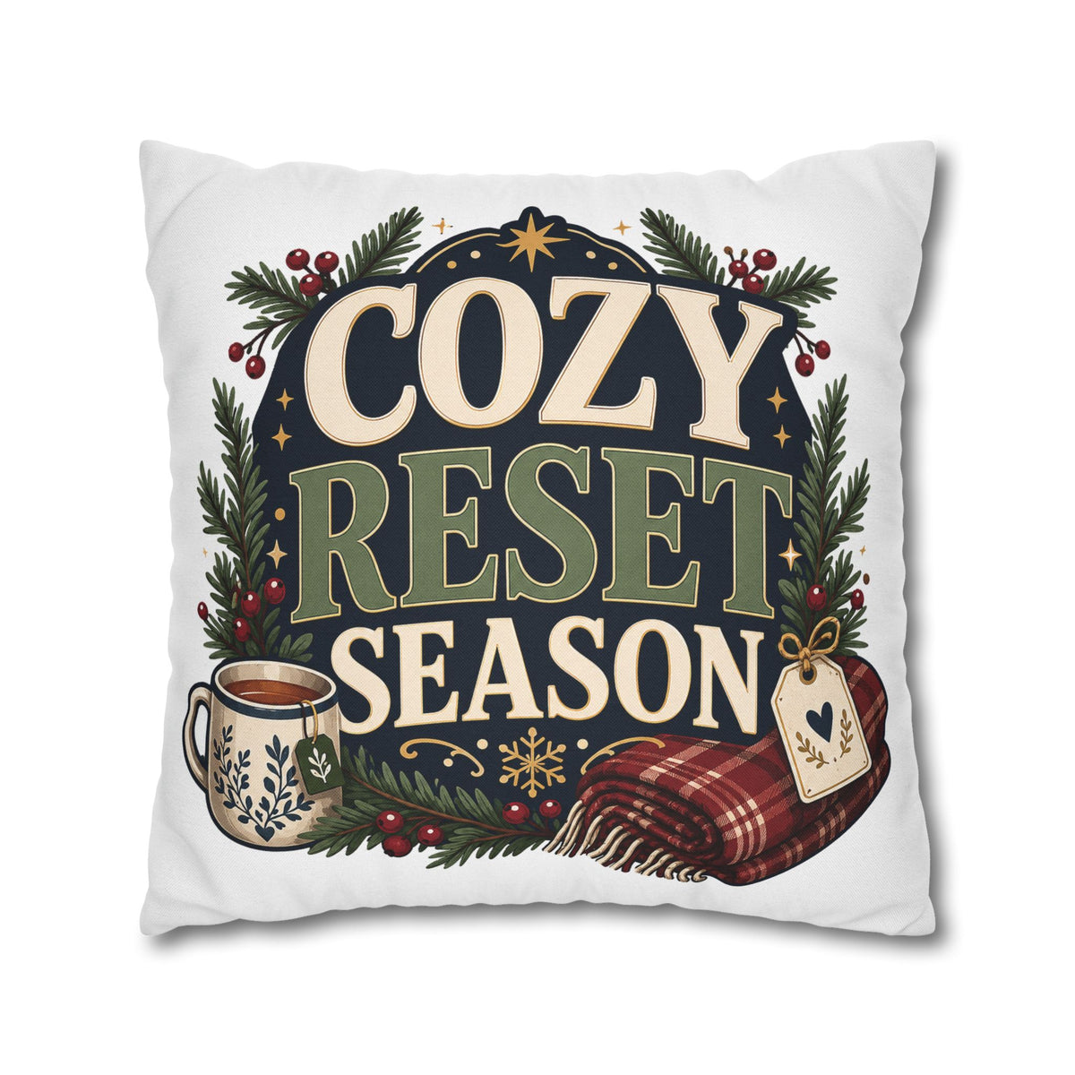 Cozy Reset Season Decorative Pillowcase – Holiday Winter Throw Pillow Cover Modern Day Christmas