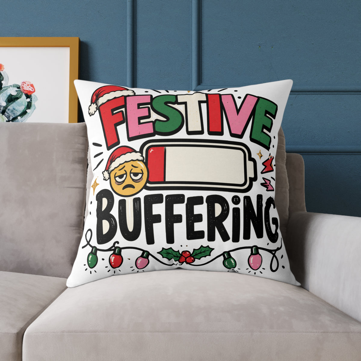 Festive Buffering Modern Day Christmas Square Poly Canvas Pillow