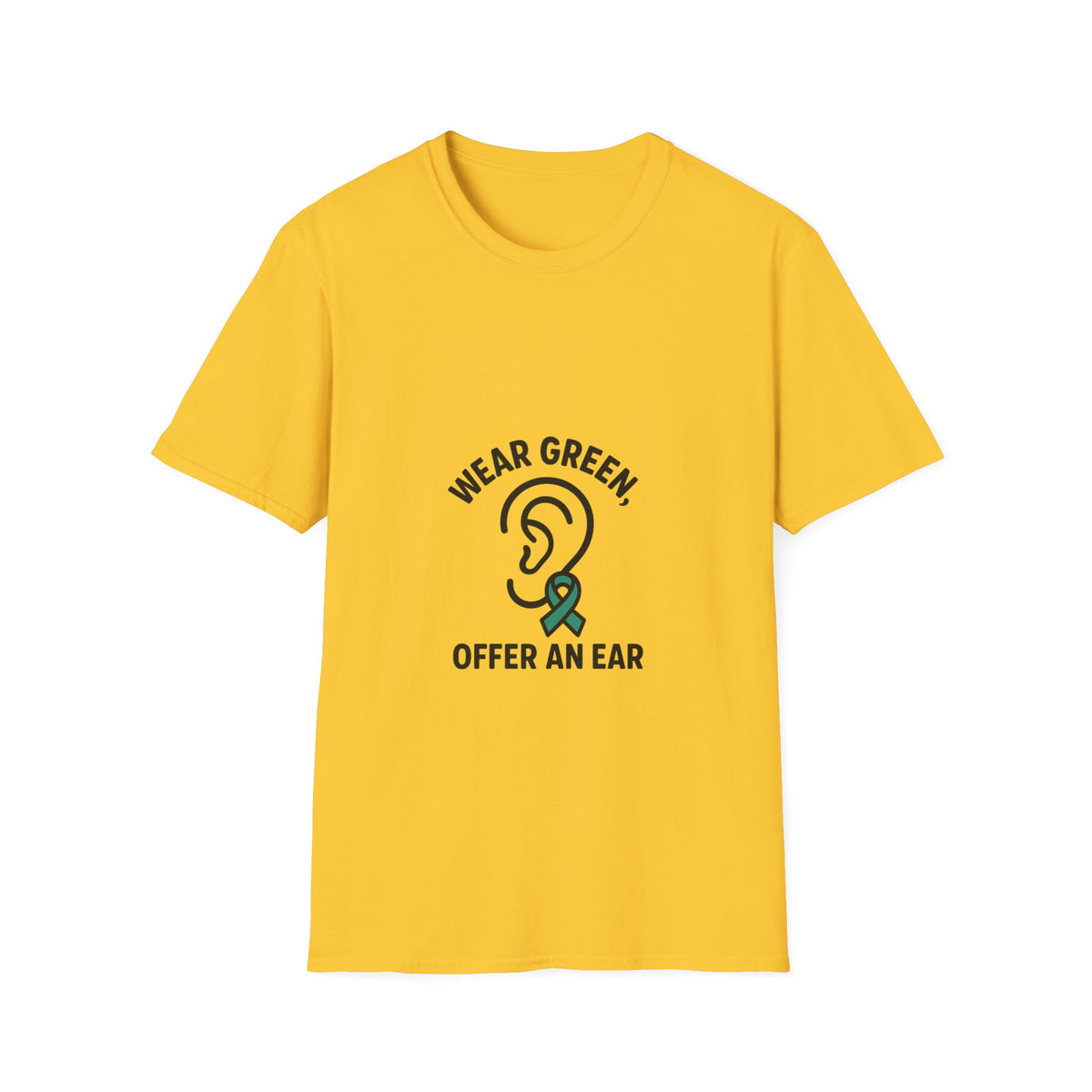 Wear Green Offer An Ear T-Shirt — Mental Health Awareness Tee - Trending Now - October 2026