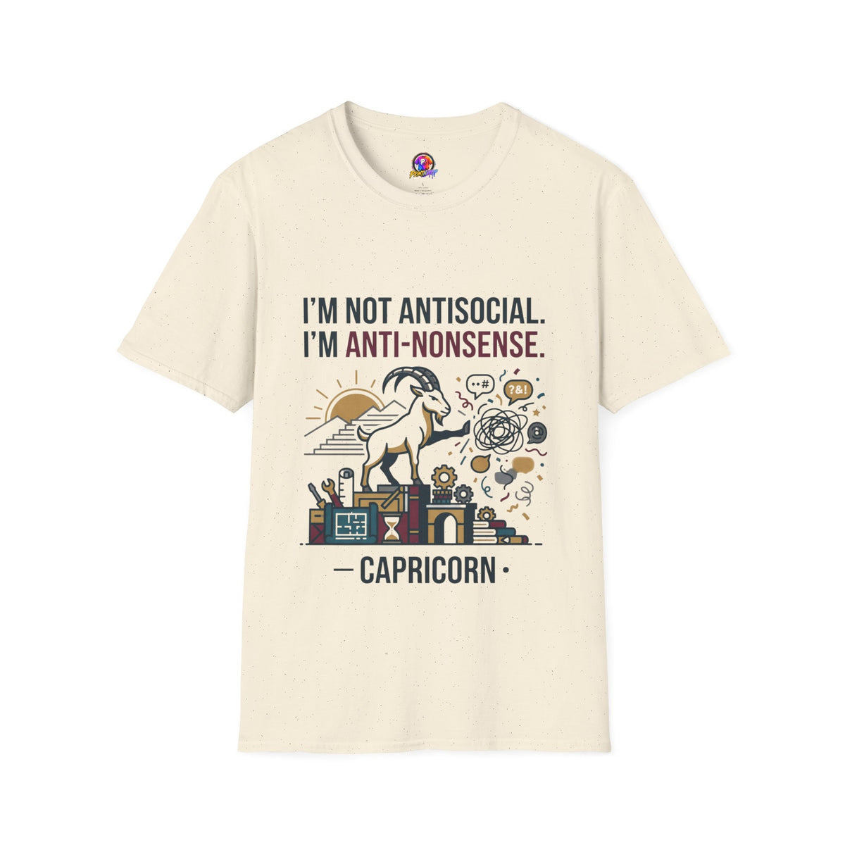 Capricorn T-Shirt — "I'm Not Antisocial, I'm Anti-Nonsense" Zodiac Tee