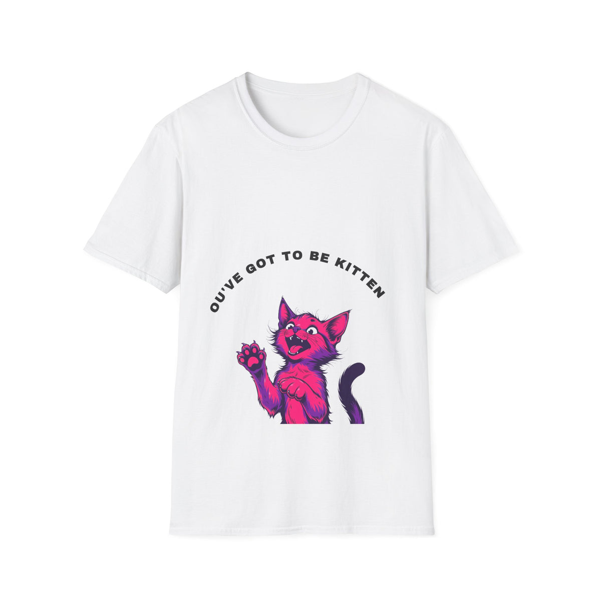 Youve Got To Be Kitten Pink Abstract Cat Pun White Graphic Tee - Trending Now - September 2026