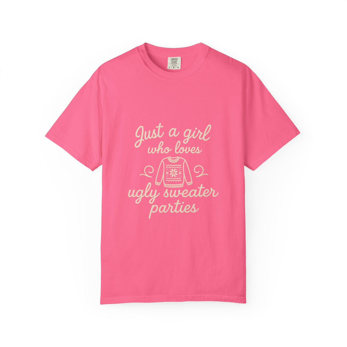 Ugly Sweater Party T-Shirt — "Just a Girl Who Loves Ugly Sweater Parties" - Trending Now - October 2026