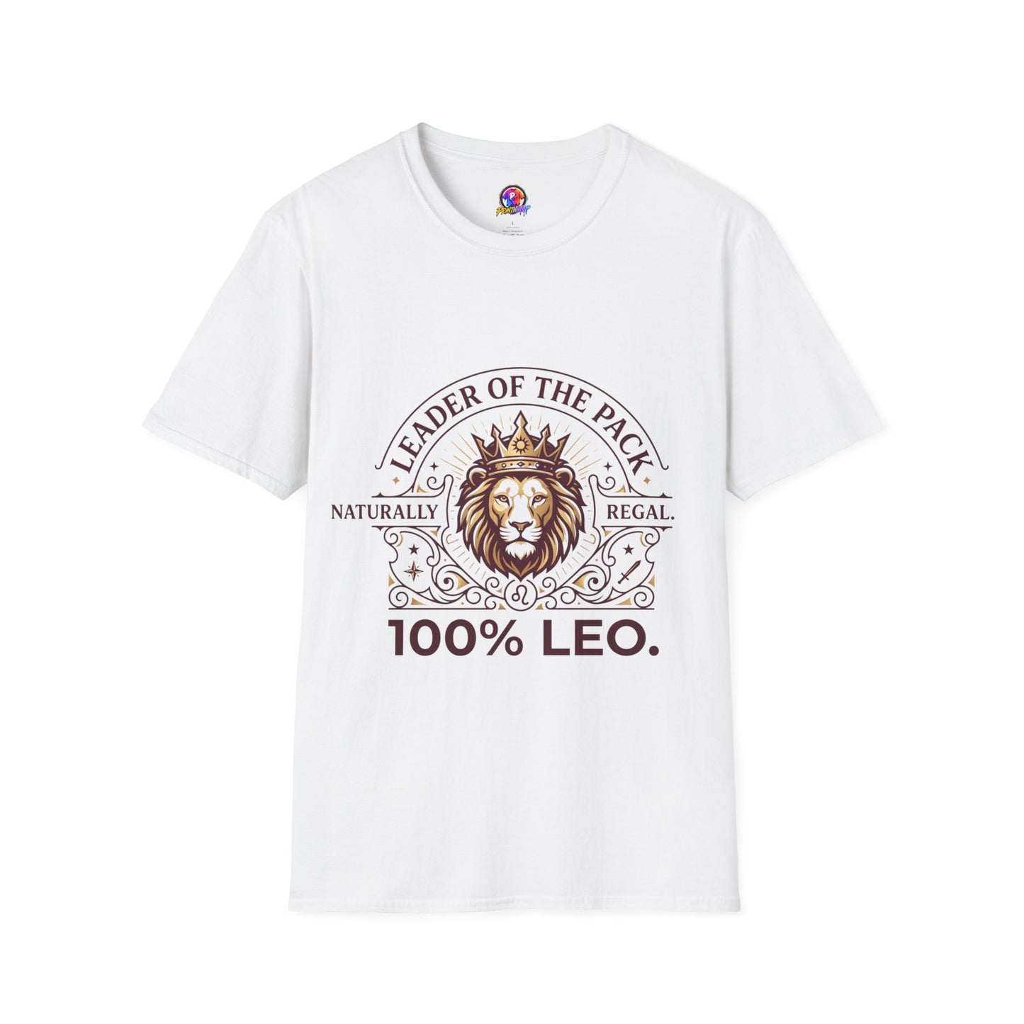 Leo Leader of the Pack T-Shirt — 100% Leo Zodiac Lion Tee