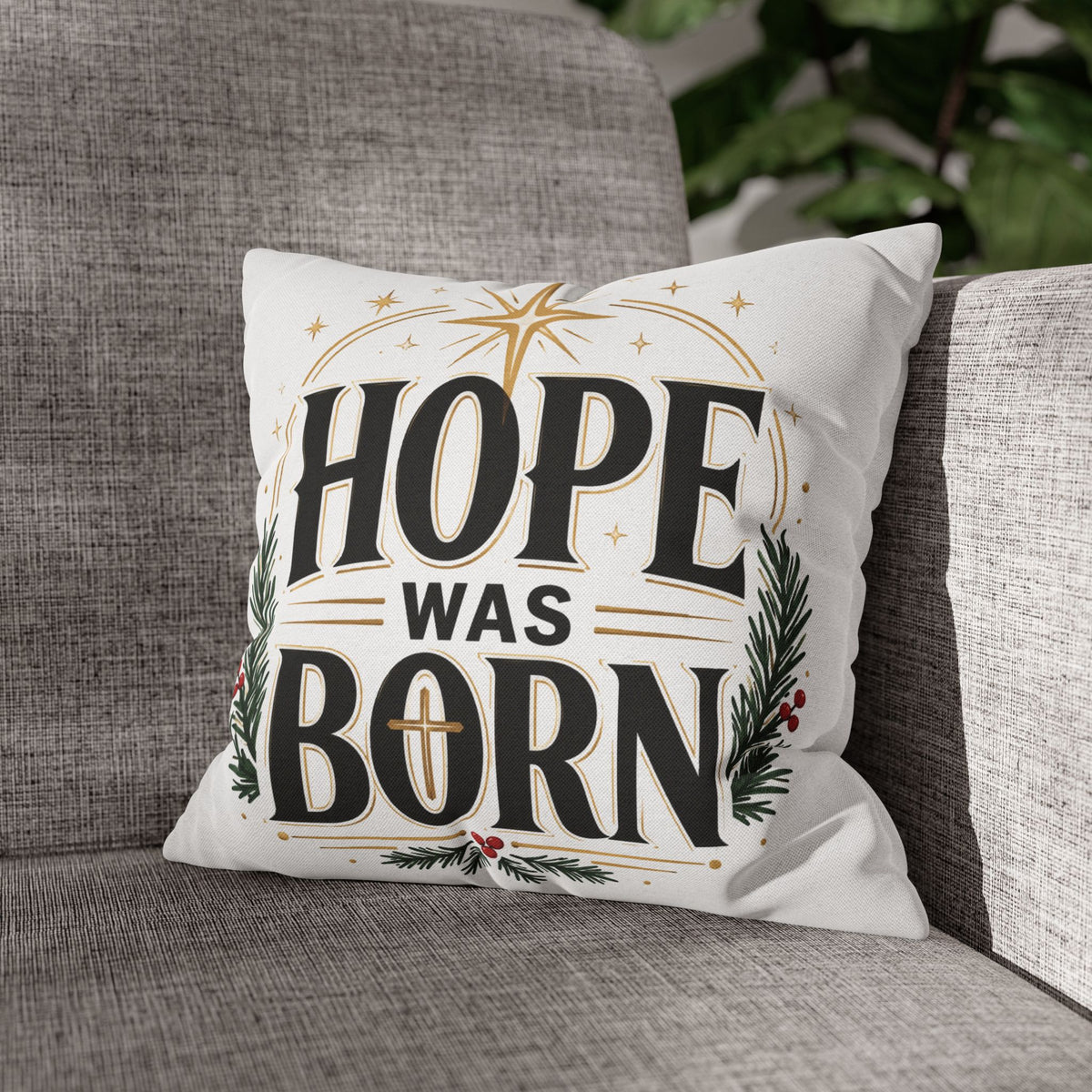 Christmas Hope Was Born Holiday Pillowcase - Christmas Nativity Decorative Throw Pillow Cover