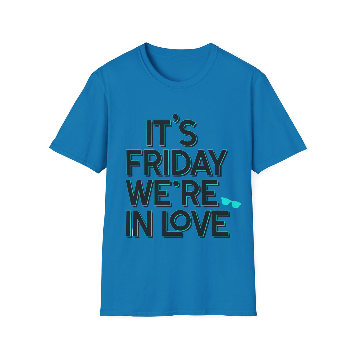 It's Friday We're In Love T-Shirt — Retro Indie Band Vibe Tee - Trending Now - August 2026
