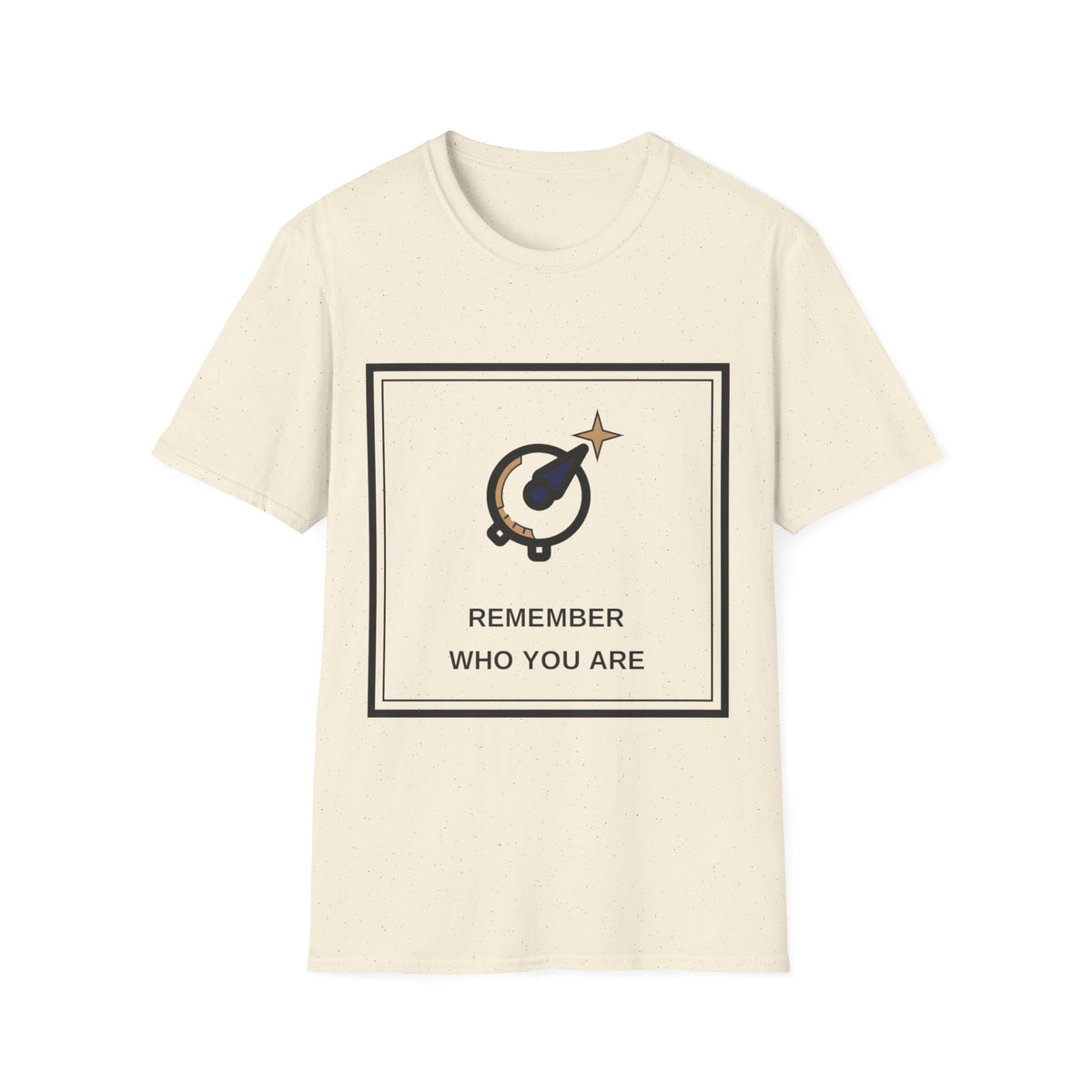 T-Shirt — Remember Who You Are Inspirational Graphic Tee - Trending Now - August 2026