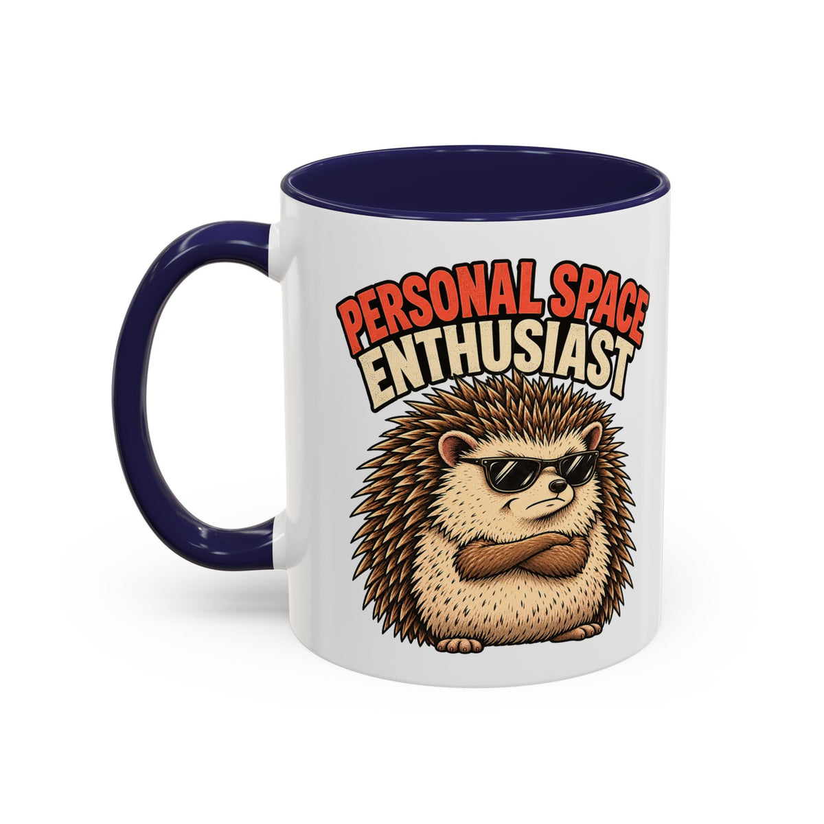 Funny And Witty "Personal Space Enthusiast" Accent Coffee Mug (11, 15oz)