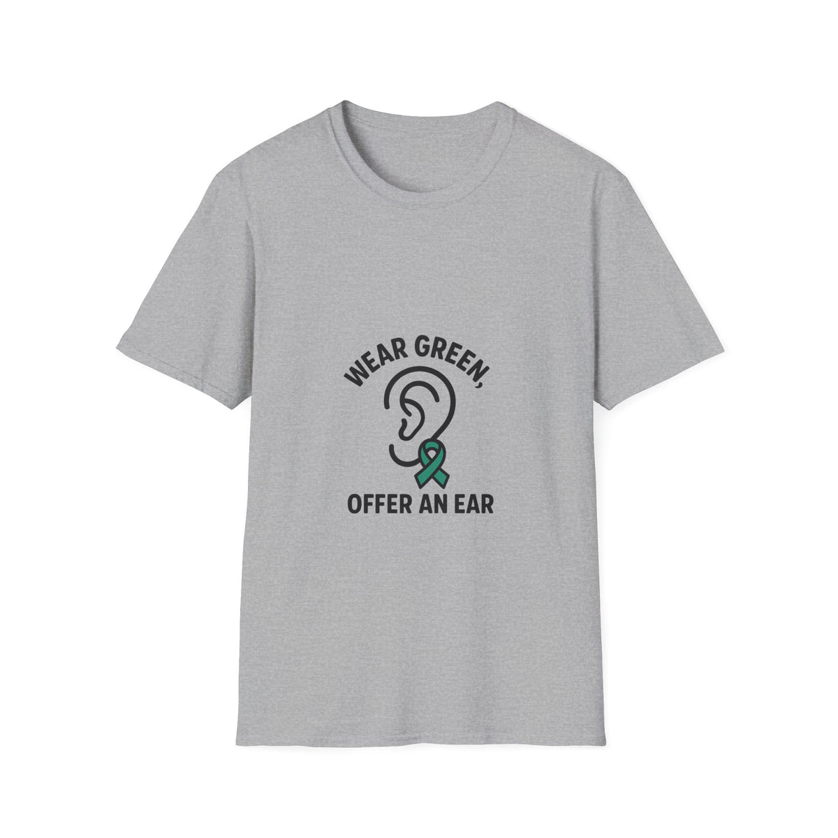 Wear Green Offer An Ear T-Shirt — Mental Health Awareness Tee - Trending Now - October 2026