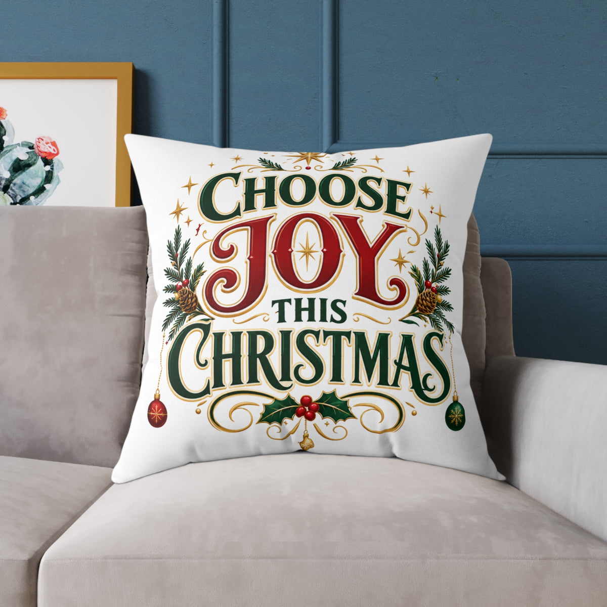 Choose Joy This Christmas Square Poly Canvas Pillow