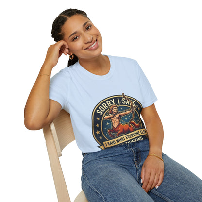 Sagittarius T-Shirt "Sorry I Said What Everyone Else Was Thinking" – Zodiac Archer Graphic Tee