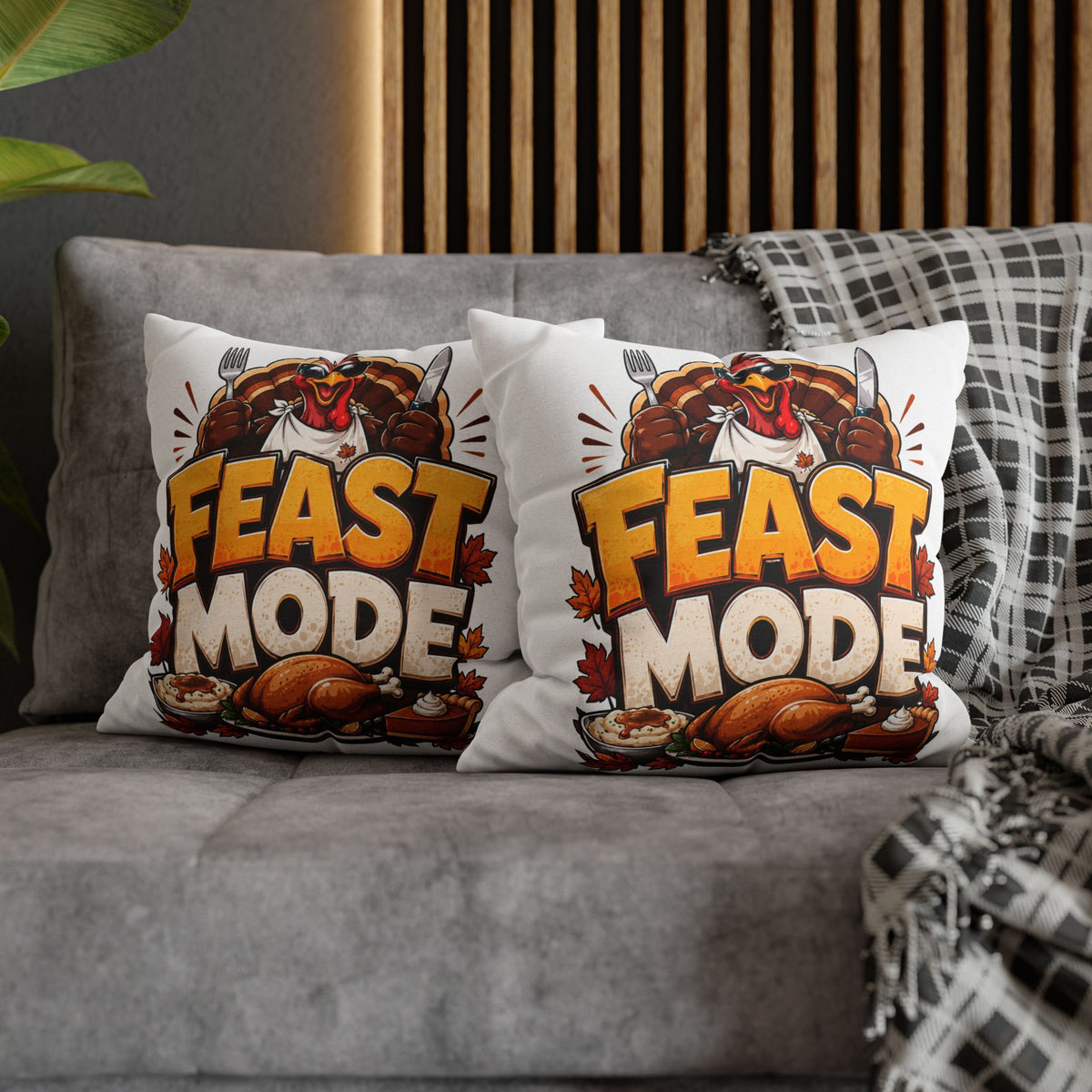 Feast Mode Thanksgiving Pillowcase — Turkey Dinner Decorative Throw Pillow Cover