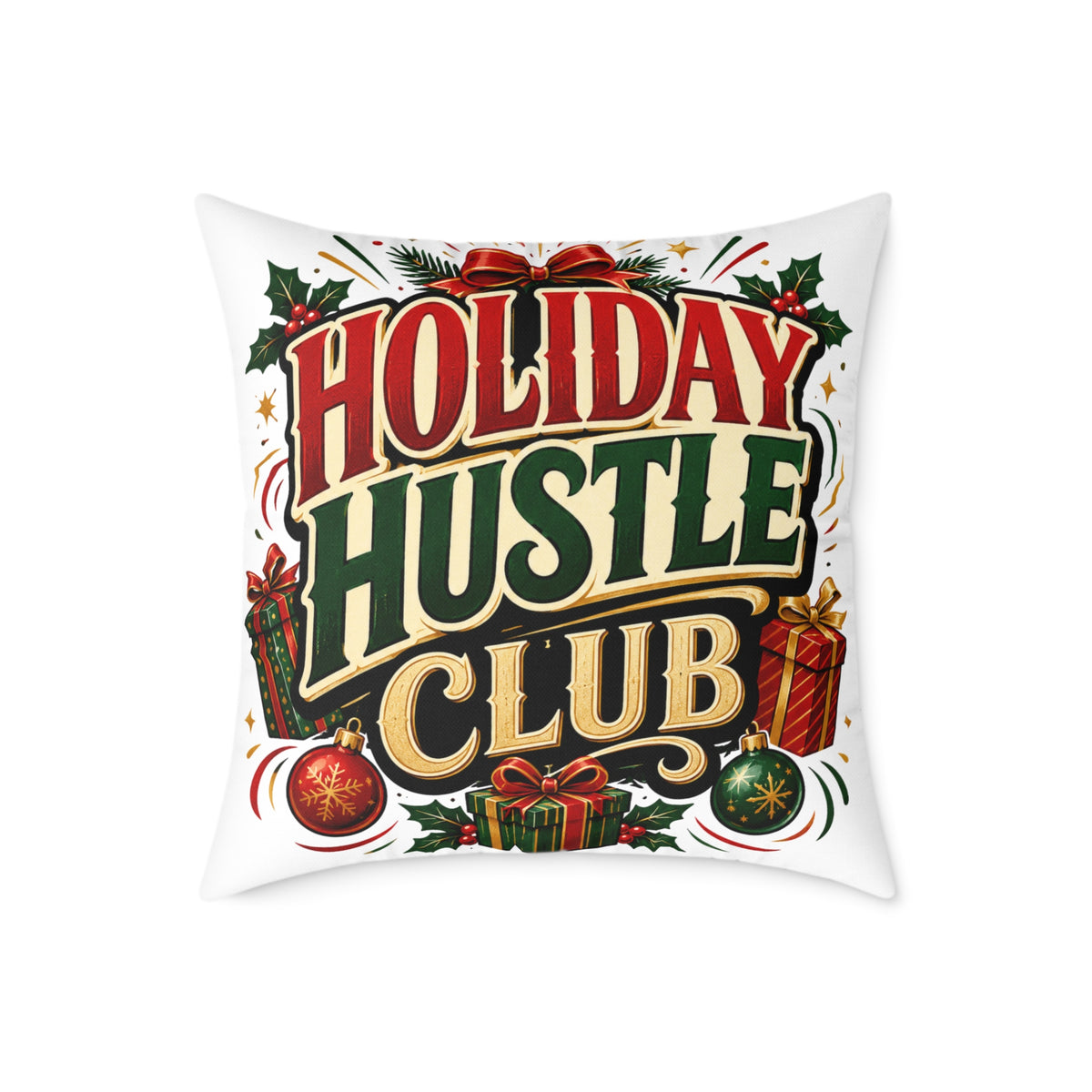 Christmas Holiday Hustle Club Throw Pillow — Festive Christmas Decorative Cushion