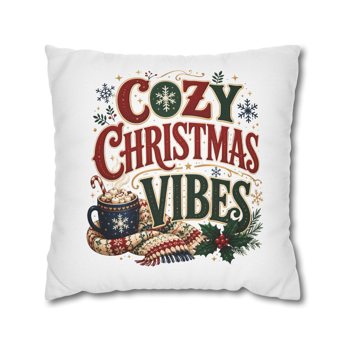 Christmas Pillowcase - "Cozy Christmas Vibes" Holiday Decorative Throw Pillowcase