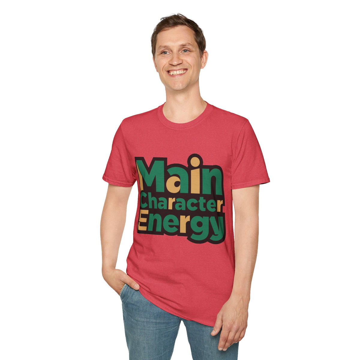 Main Character Energy T-Shirt - Trending Now - August 2026