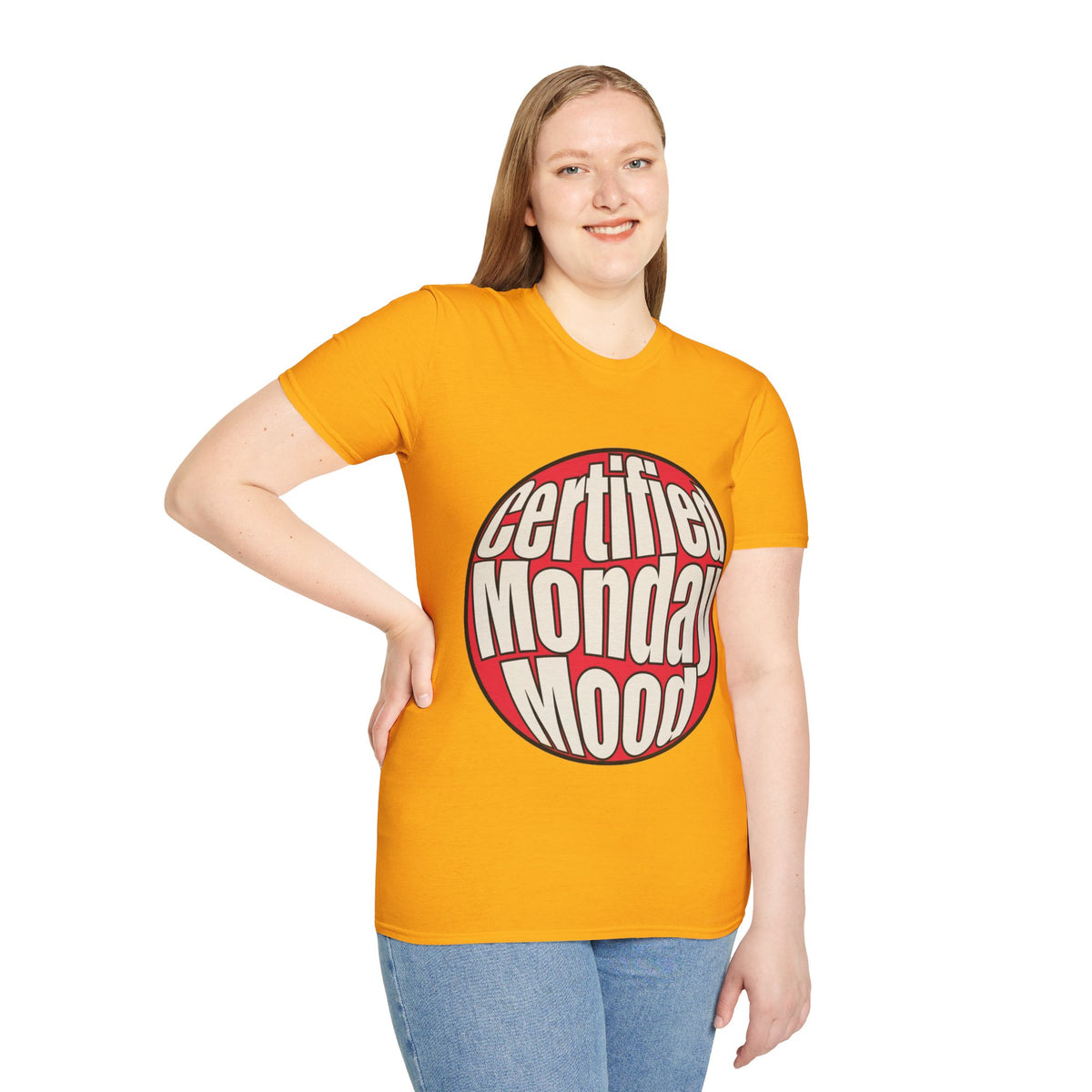 Certified Monday Mood T-Shirt - Trending Now - August 2026