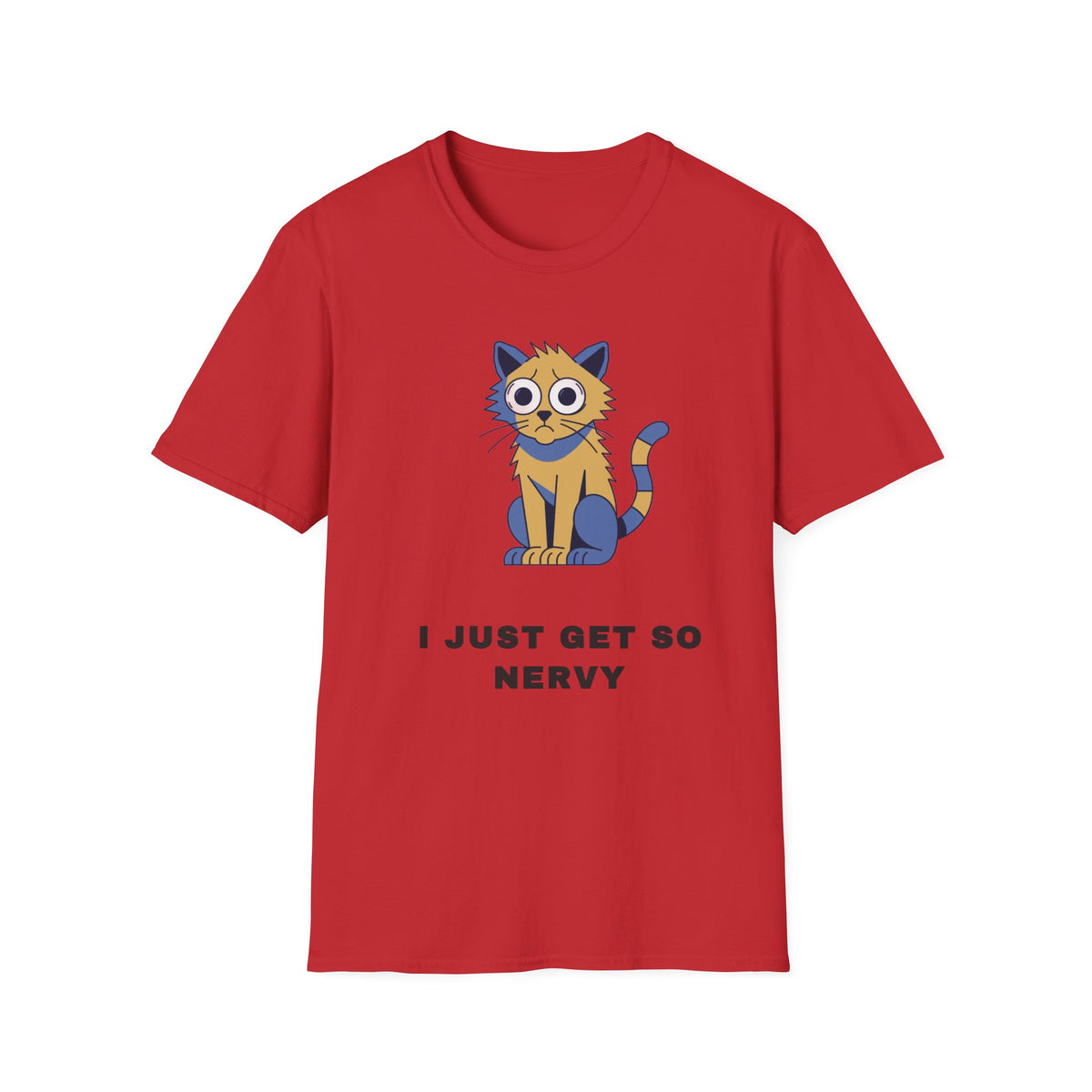 I Just Get So Nervy Cat T-Shirt — Cute Anxious Cat Graphic Tee - Trending Now - September 2026