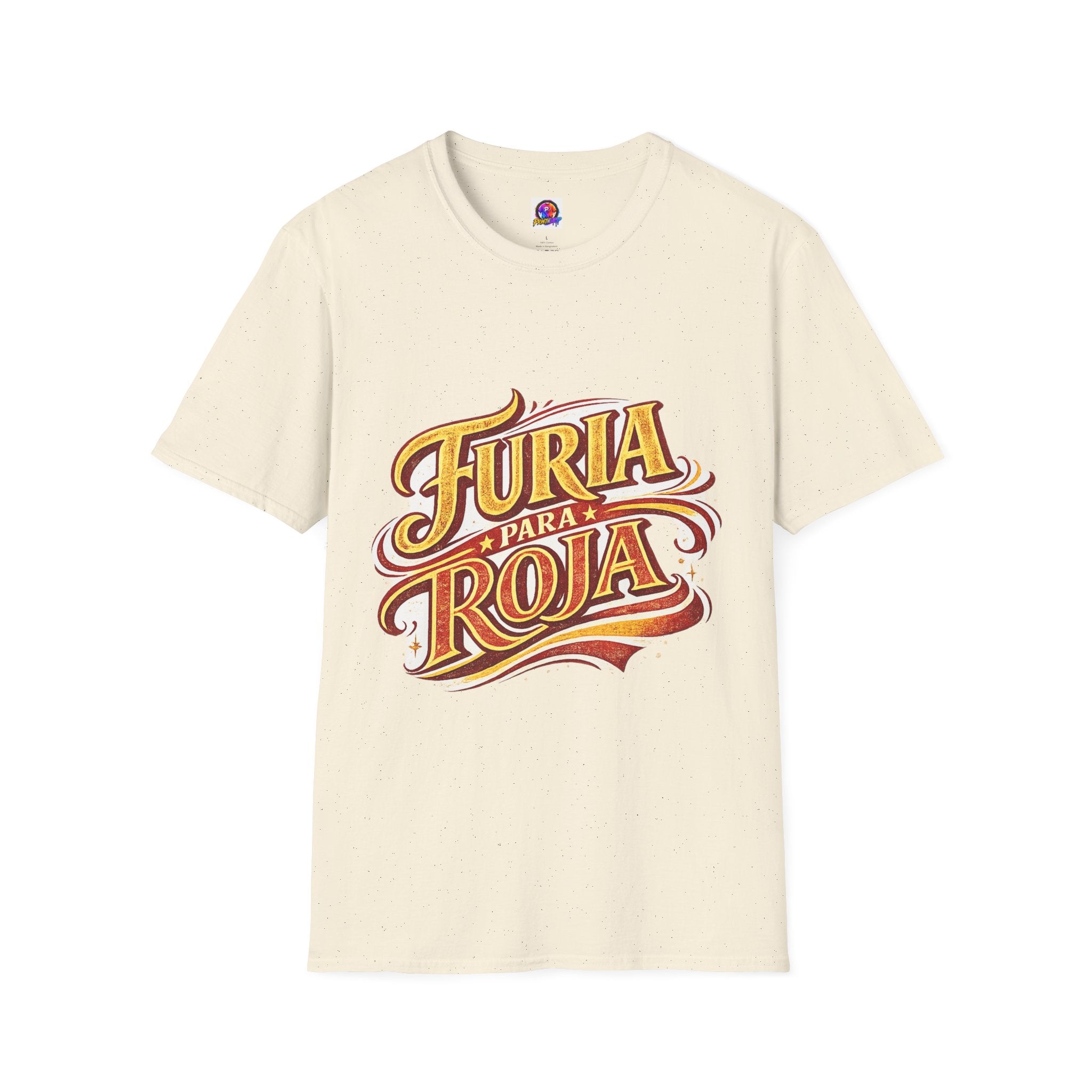 Spain Furia Para Roja Graphic T-Shirt — Bold Spanish Script Tee for Fans & Celebrations