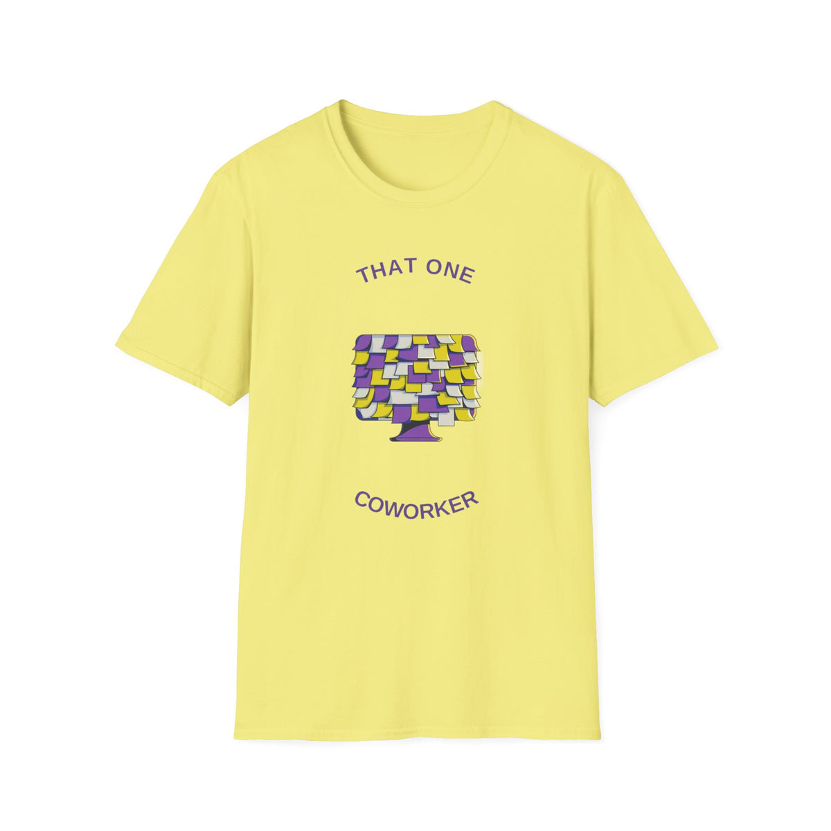 T-Shirt — “That One Coworker” Post-it Notes Funny Office Tee - Trending Now - August 2026