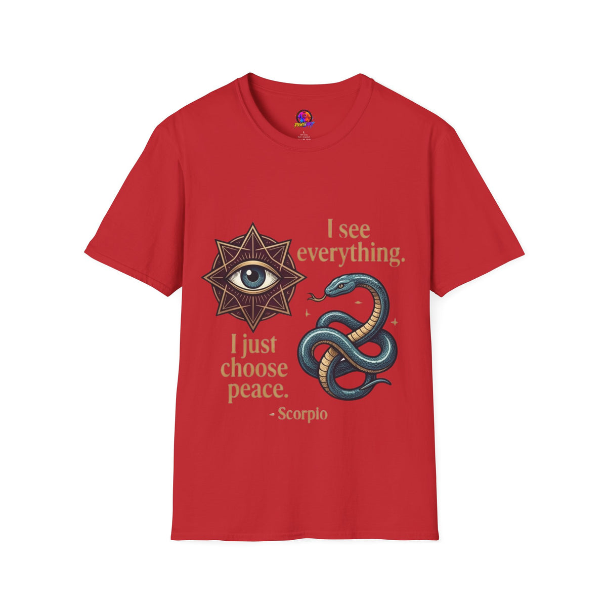 Scorpio “I See Everything” Zodiac T‑Shirt — Astrological Snake & All‑Seeing Eye Design