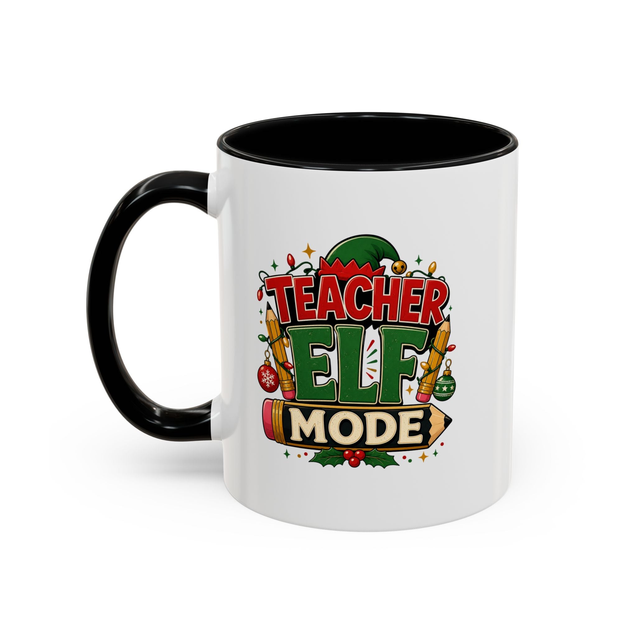 Teacher Elf Mode Coffee Mug — Christmas Teacher Holiday Gift