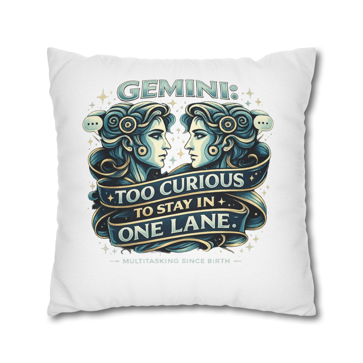 Gemini Pillowcase — “Too Curious to Stay in One Lane” Zodiac Decorative Pillow
