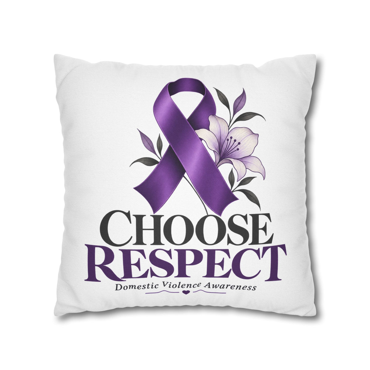 Choose Respect Purple Ribbon Pillowcase — Domestic Violence Awareness Decorative Throw Pillow