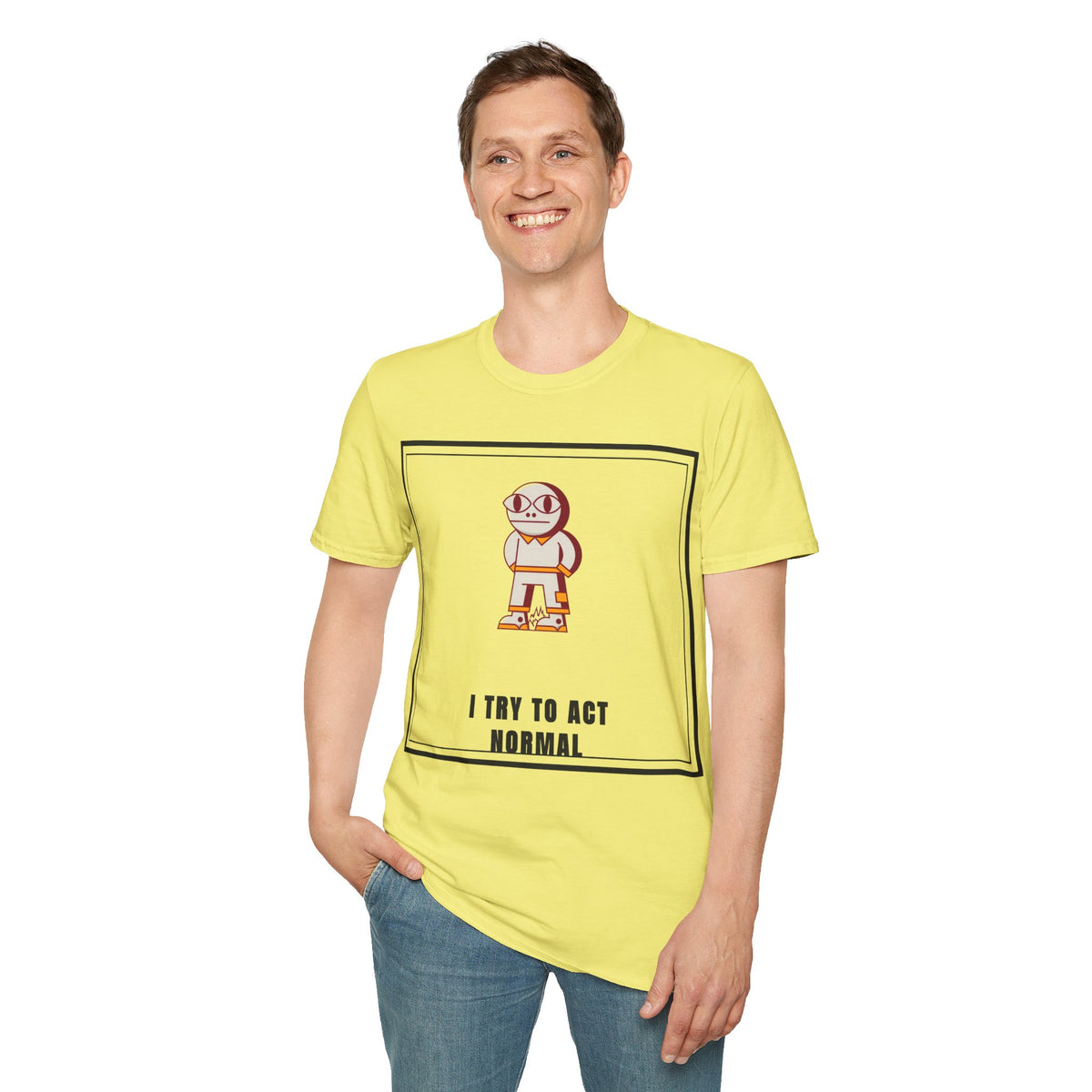 I Try To Act Normal T-Shirt — Cute Quirky Cartoon Character Graphic Tee - Trending Now - September 2026