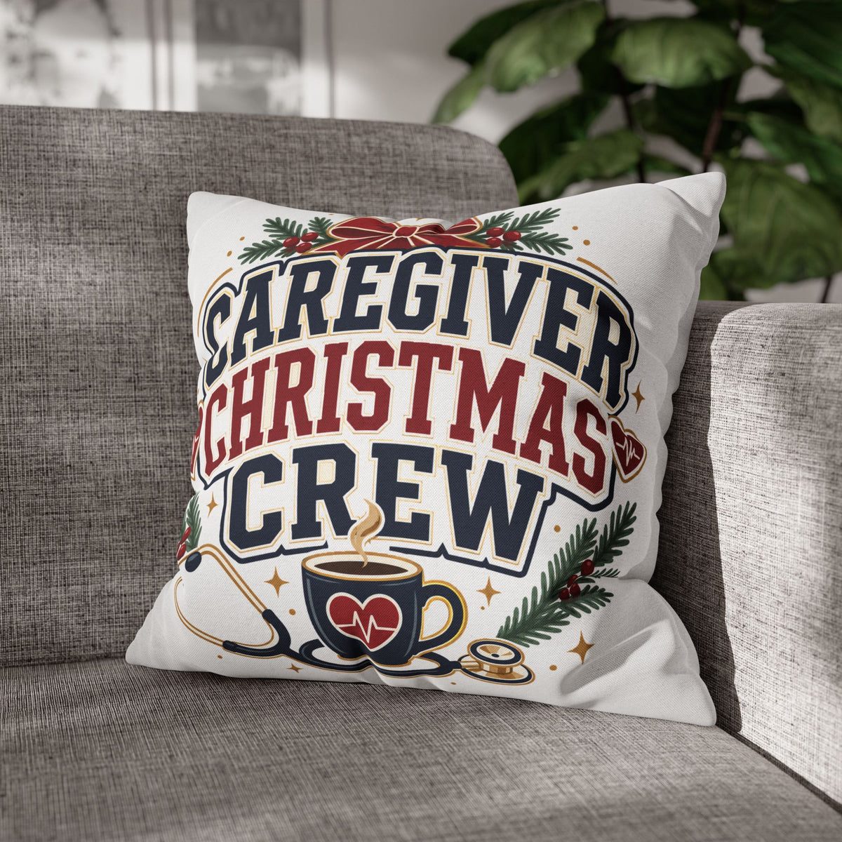 Caregiver Christmas Crew Pillowcase Modern Day Christmas – Festive Nurse & Healthcare Gift