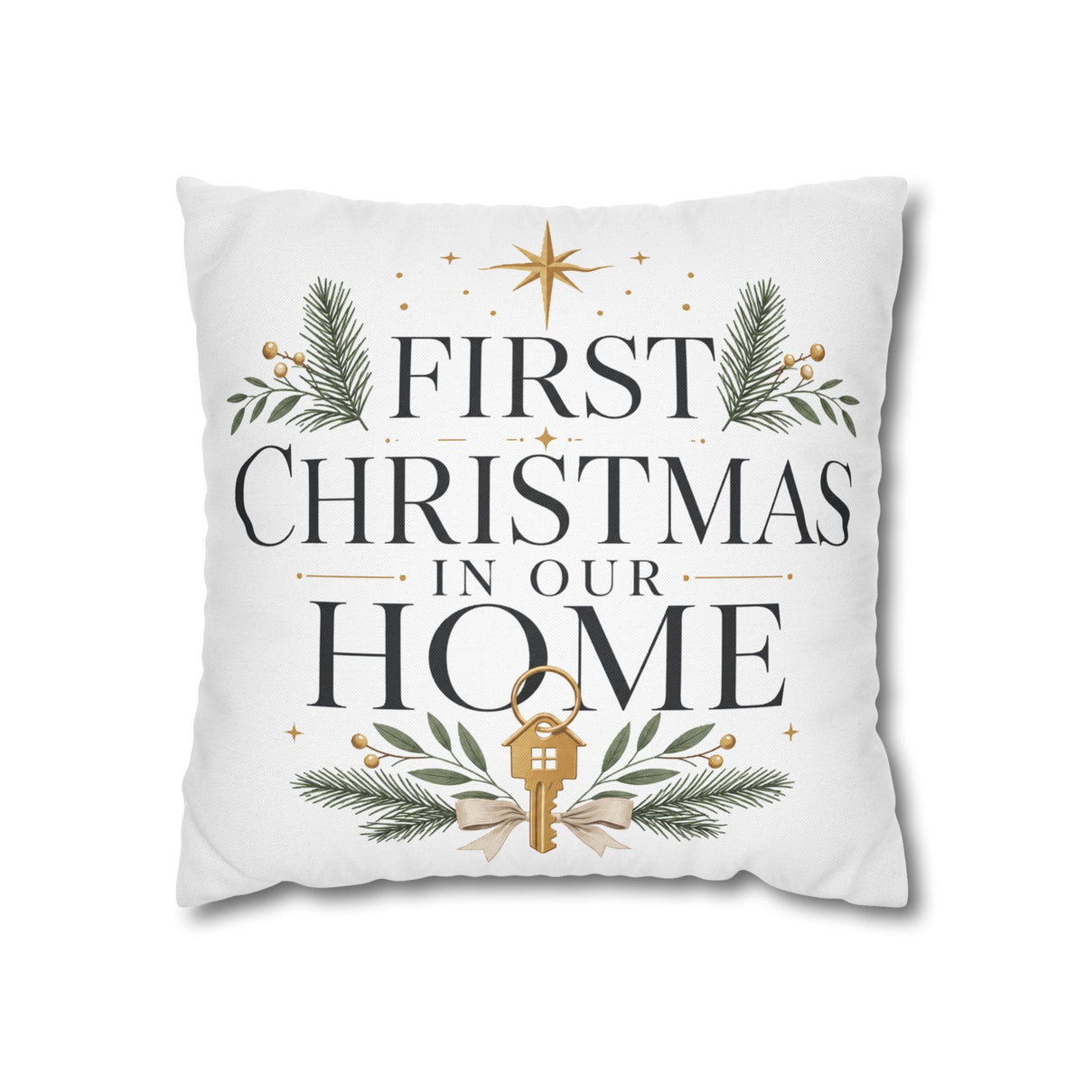 First Christmas In Our Home Pillowcase — Holiday Decorative Throw Pillow Cover